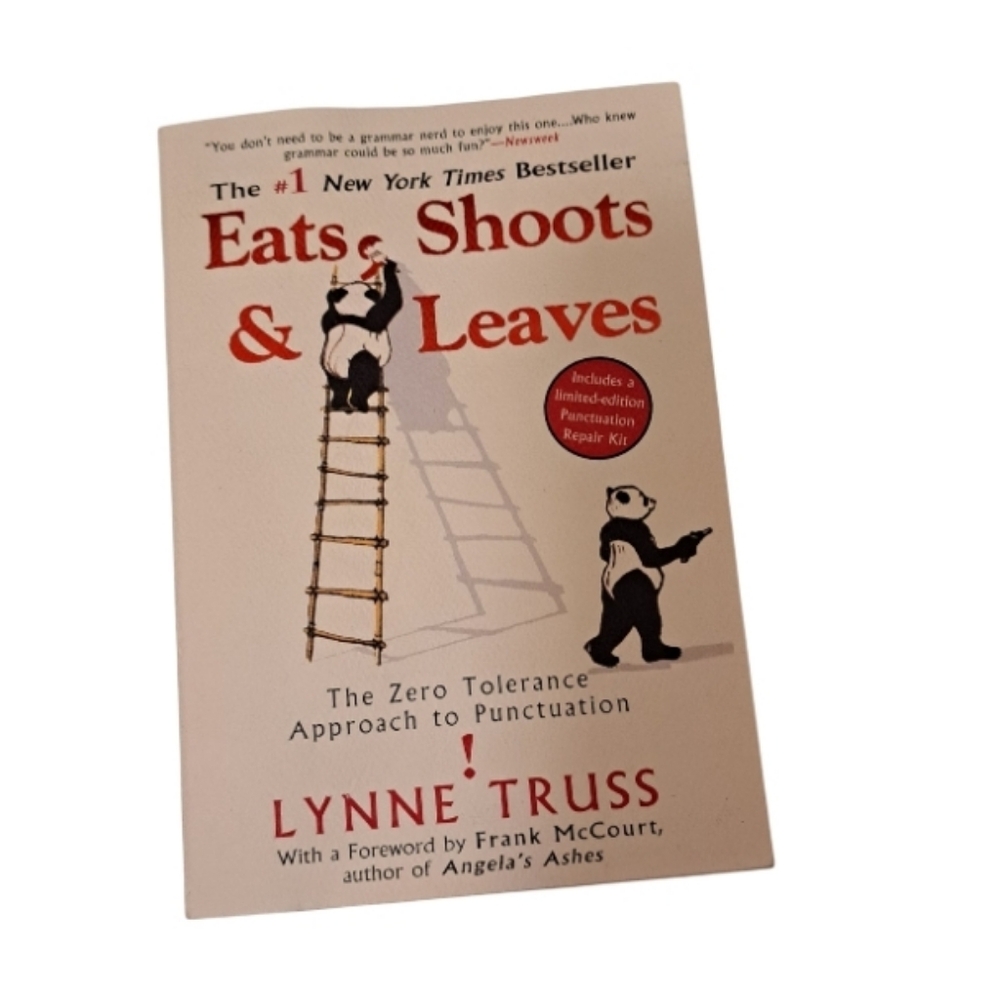 Eats, Shoots, & Leaves Book.
